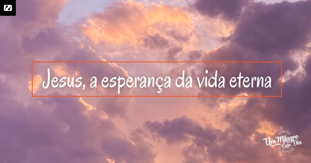 1 corntios 1519 fala sobre a esperana alm desta vida