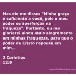 Abraçando a Fraqueza: O Poder da Graça em 2 Coríntios 12