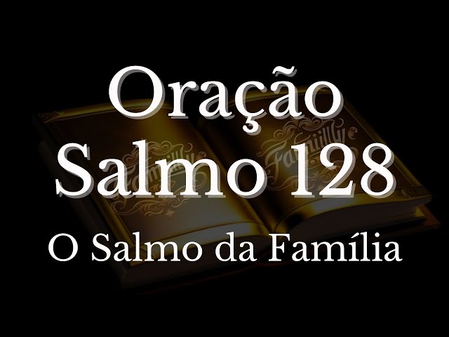 bnos aguardam explorando o temor do senhor no salmo 128