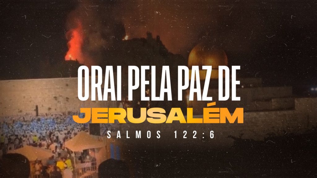 como orar pela paz de jerusalm de acordo com salmos 1226 9