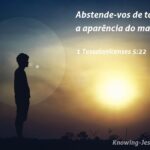 O que significa o verso 1 Tessalonicenses 5:22?