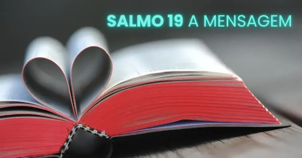 salmo 19 decifrando a glria de deus nos cus e nas escrituras